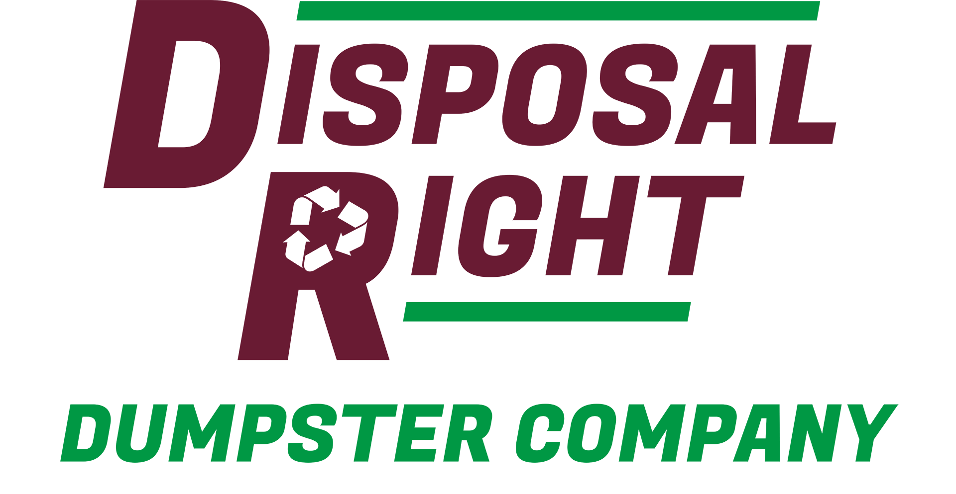 Disposal Right - Dumpster Company